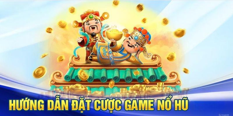 Thao tác tham gia trải nghiệm game nổ hũ uy tín