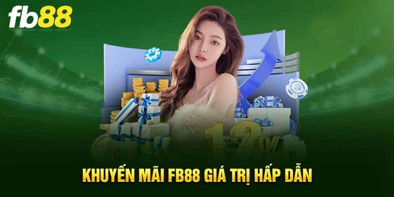 Khuyến mãi hấp dẫn có 1 0 2 tại FB88 